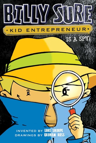 Billy Sure Kid Entrepreneur Is a Spy!