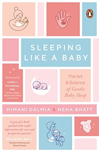 Sleeping Like a Baby The Art and Science of Gentle Baby Sleep