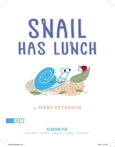Snail Has Lunch
