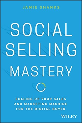 SOCIAL SELLING MASTERY [Hardcover] [Jan 01, 2017] Books Wagon