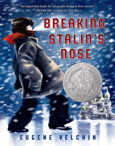 Breaking Stalin's Nose (Newbery Honor Book)