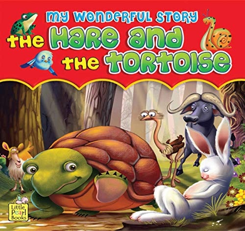 My Wonderful Story :The Hare And The Tortoise