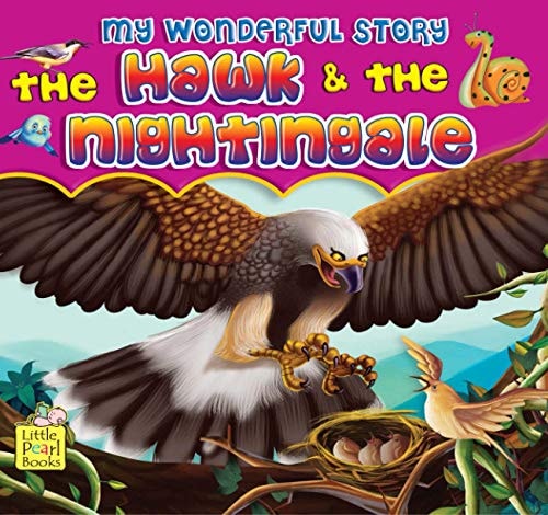 My Wonderful Story :The Hawk & The Nightingale