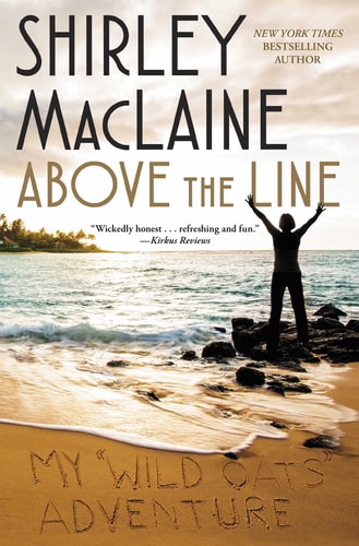 Above the Line My Wild Oats Adventure