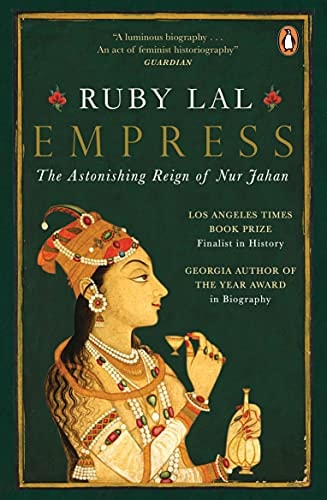 Empress: The Astonishing Reign of Nur Jahan-1
