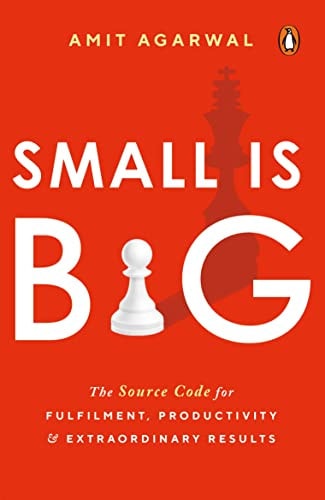 Small Is Big The Source Code for Fulfillment, Productivity, and Extraordinary Results-zoom-