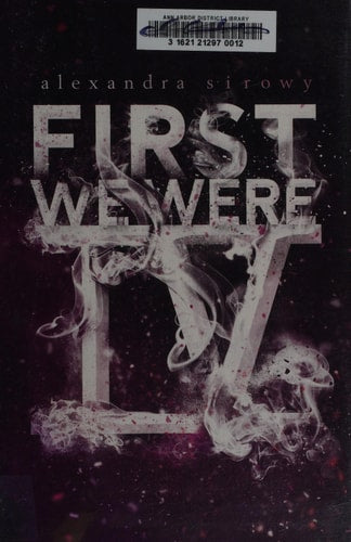 First We Were IV