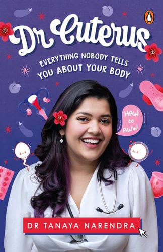 Dr. Cuterus Everything Nobody Tells You about Your Body