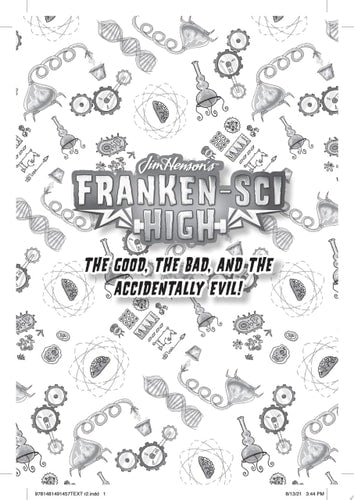 The Good, the Bad, and the Accidentally Evil!