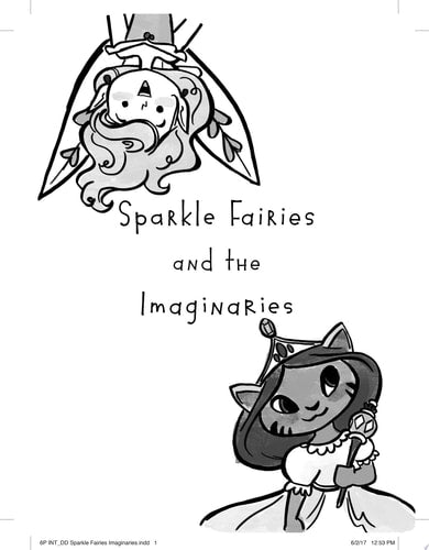 Sparkle Fairies and the Imaginaries