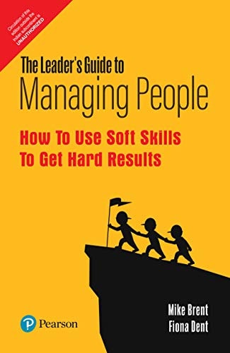 The Leader's Guide to Managing People