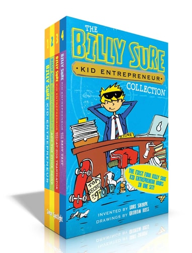 The Billy Sure Kid Entrepreneur Collection (Boxed Set) Billy Sure Kid Entrepreneur; Billy Sure Kid Entrepreneur and the Stink Spectacular; Billy Sure Kid Entrepreneur and the Cat-Dog Translator; Billy Sure Kid Entrepreneur and the Best Test