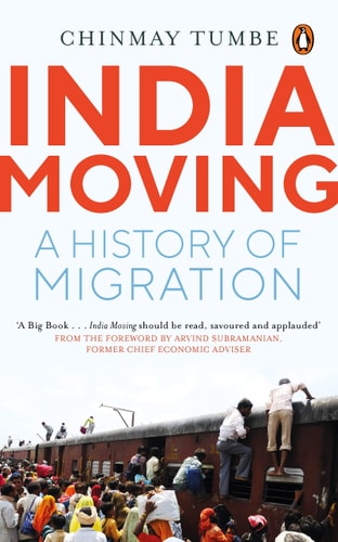 India Moving A History of Migration-1
