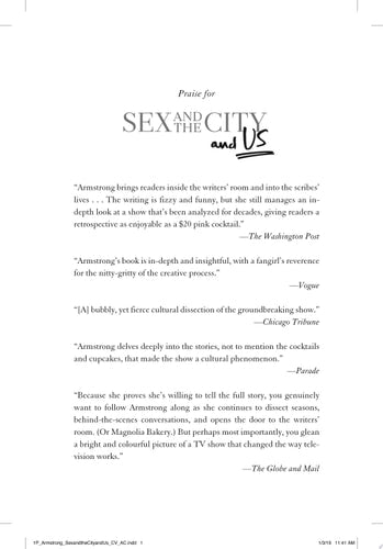 Sex and the City and Us How Four Single Women Changed the Way We Think, Live, and Love