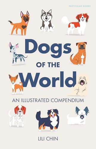 Dogs of the World A Gallery of Pups from Purebreeds to Mutts-1
