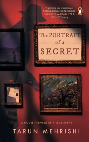 The Portrait of a Secret A Novel Inspired by True Events