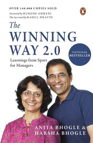 The Winning Way 2. 0 Learnings from Sport for Managers
