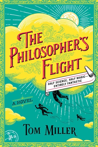 The Philosopher's Flight A Novel