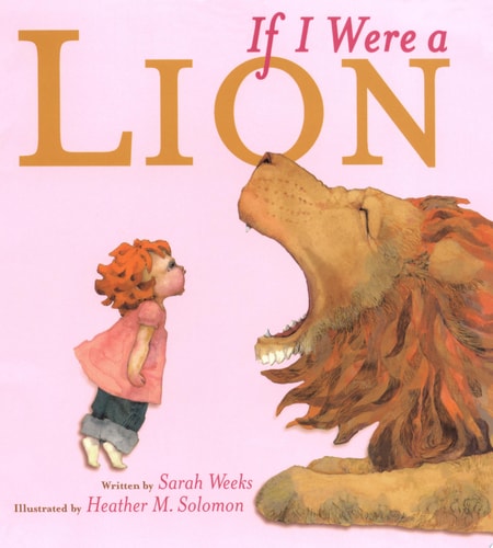 If I Were a Lion