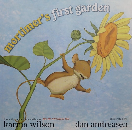 Mortimer's First Garden