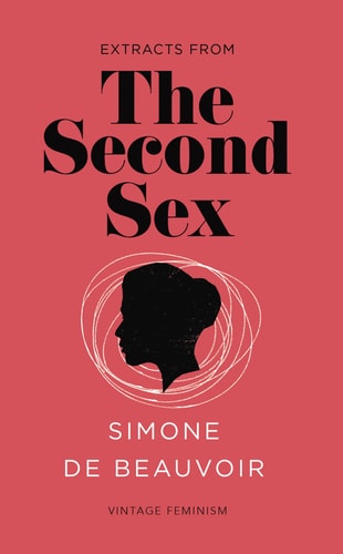 Extracts from the Second Sex