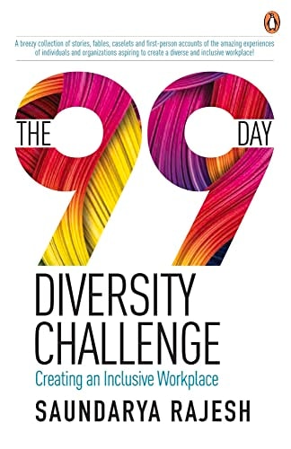 The 99 Day Diversity Challenge Creating an Inclusive Workplace