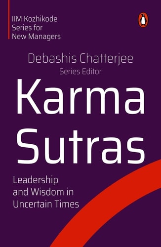 Karma Sutras Leadership and Wisdom in Uncertain Times