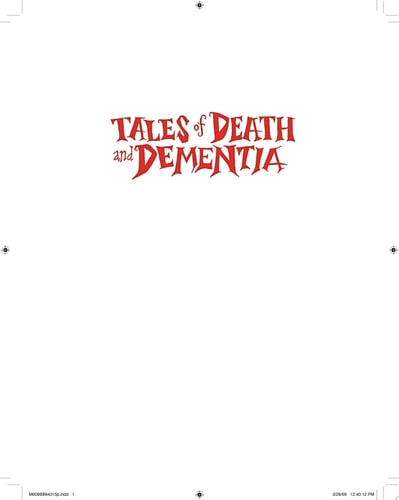 Edgar Allan Poe's Tales of Death and Dementia