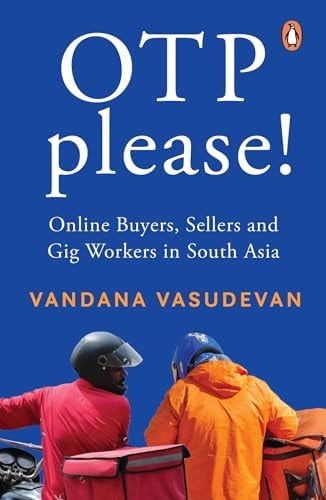 OTP Please Online Buyers, Sellers and Gig Workers in South Asia