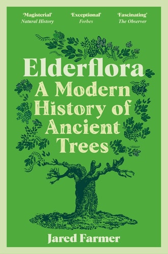 Elderflora A Modern History of Ancient Trees-zoom-