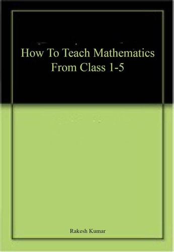 How To Teach Mathematics From Class 1-5-zoom-1