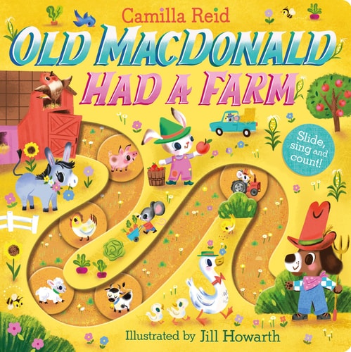 Old Macdonald Had a Farm A Slide and Count Book
