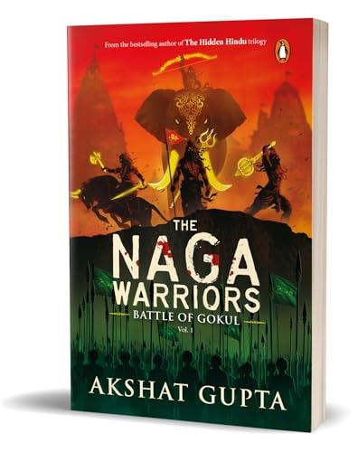 The Naga Warriors Battle of Gokul