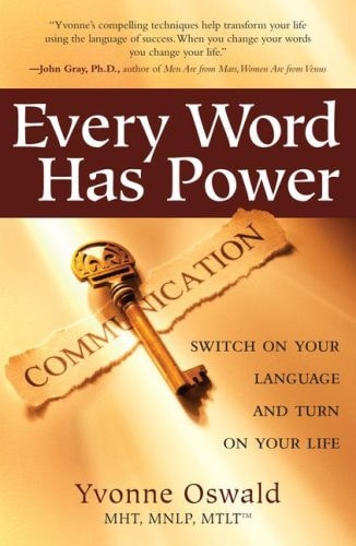 Every Word Has Power Switch on Your Language and Turn on Your Life