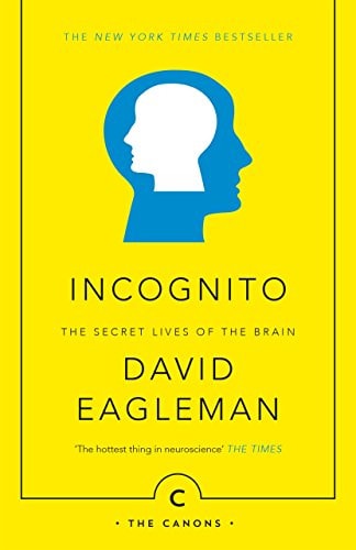 Incognito The Secret Lives of the Brain-1