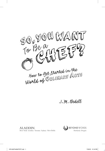 So, You Want to Be a Chef? How to Get Started in the World of Culinary Arts