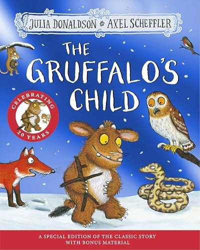 The Gruffalo's Child 20th Anniversary Edition With a Shiny Gold Foil Cover and Fun Activities to Make and Do!