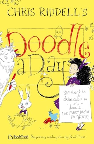 Chris Riddell's Doodle-A-Day Something to Draw, Colour in Or Doodle - for Every Day of the Year!