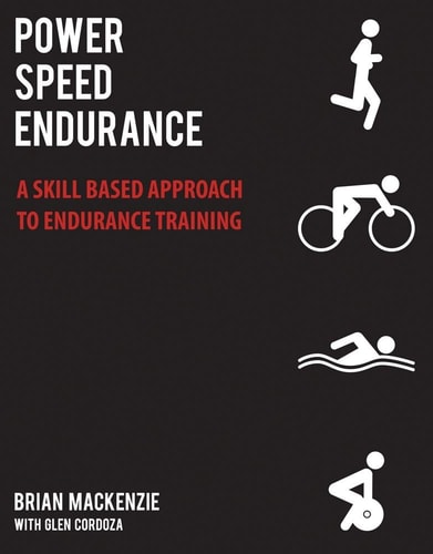 Power Speed Endurance A Skill Based Approach To Endurance Training
