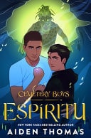 Cemetery Boys: Espíritu The Sequel to the Bestselling Cemetery Boys
