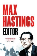 Editor A Decade's Strife with PMs, Proprietors and Royals While Resurrecting the Daily Telegraph