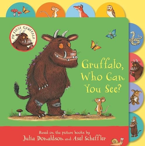 Gruffalo Who Can You See A Preschool Tabbed Board Book - Perfect for Little Hands