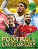 The Football Encyclopedia Facts * Stats * Players * Teams * Skills and Tactics * Competitions