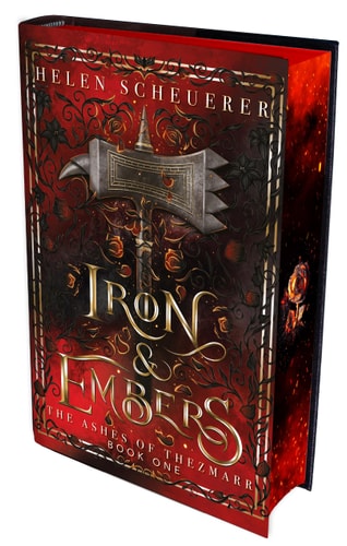 Iron and Embers: the Ashes of Thezmarr Book 1