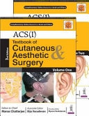 Textbook of Cutaneous & Aesthetic Surgery Two Volume Set