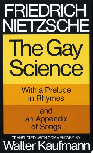The Gay Science With a Prelude in Rhymes and an Appendix of Songs-zoom-1
