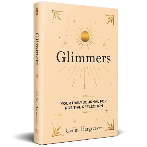 Glimmers Your Daily Journal for Positive Reflection