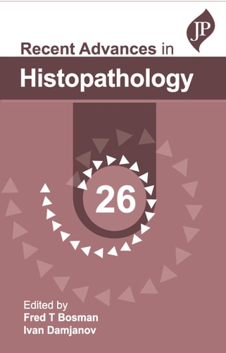 Recent Advances in Histopathology: 26