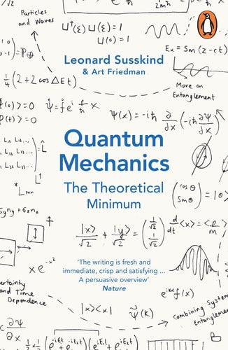 Quantum Mechanics The Theoretical Minimum