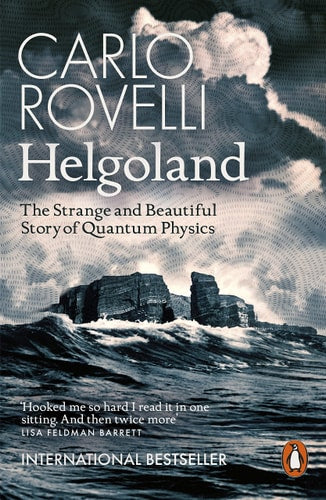 Helgoland The Strange and Beautiful Story of Quantum Physics-zoom-1